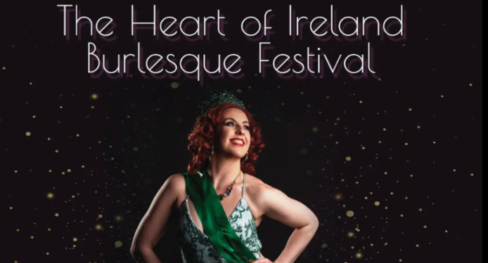 Poster for "The heart of Ireland Burlesque festival"